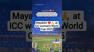 Mayabini at ICC women's World Cup 2025 #zubeengarg