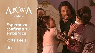 Alborada 1/3: Luis se niega a aceptar que es el padre del hijo de Esperanza | C-18 | tlnovelas