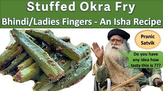 Stuffed Okra Fry | Sadhguru's Isha Recipe | Bharwa Bhindi Ladies Fingers| Hindi Subtitles