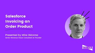 Invoicing an Order Product in Salesforce