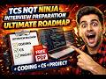 TCS NQT Ninja Interview Preparation 2026 🚀 Ultimate Roadmap + FREE PDF (Coding + CS + Projects)
