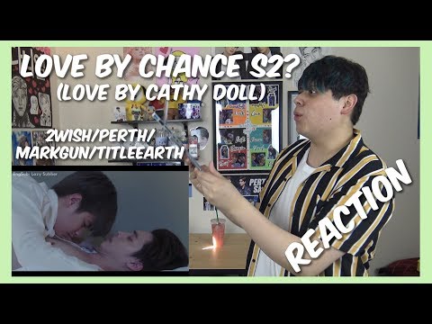 Love by Chance S2?? (Love by Cathy Doll) HD Trailer - Reaction (IM READY)