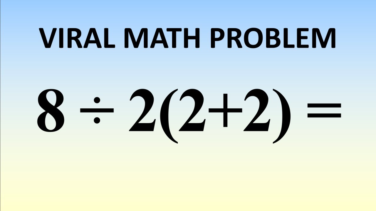 8 2 2 2 The Correct Answer Explained By Math Major Youtube