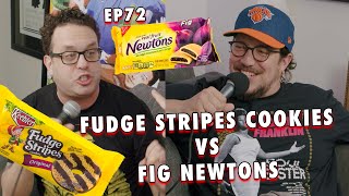 Fudge Stripe Cookies vs Fig Newtons | Sal Vulcano and Joe DeRosa are Taste Buds  |  EP 72