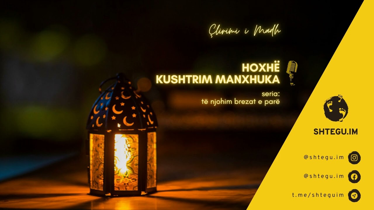 97 - Çlirimi i Madh - Hoxhë Kushtrim Manxhuka