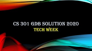 Cs 301 gdb solution 2020