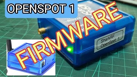 OPENSPOT 1, FIRMWARE