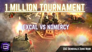 ExCaL vs NoMeRcY | $350 1 Million Start Cash Invitational Tournament | C&C Zero Hour