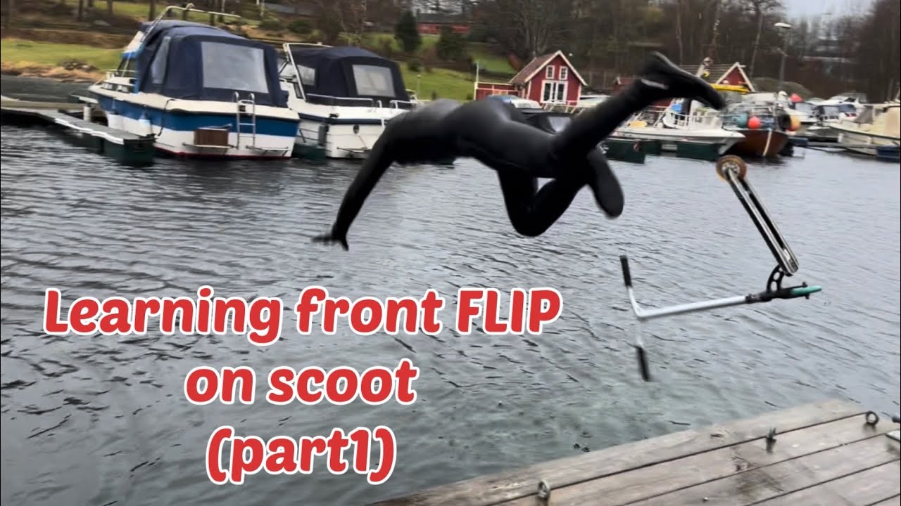 Learning frontflip on scooter(part1)