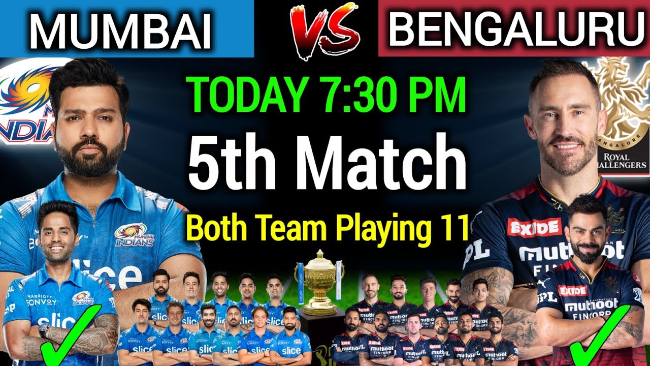 IPL 2023 | Royal Challengers Bangalore vs Mumbai Indians Playing 11 | RCB vs MI Playing 11 2023