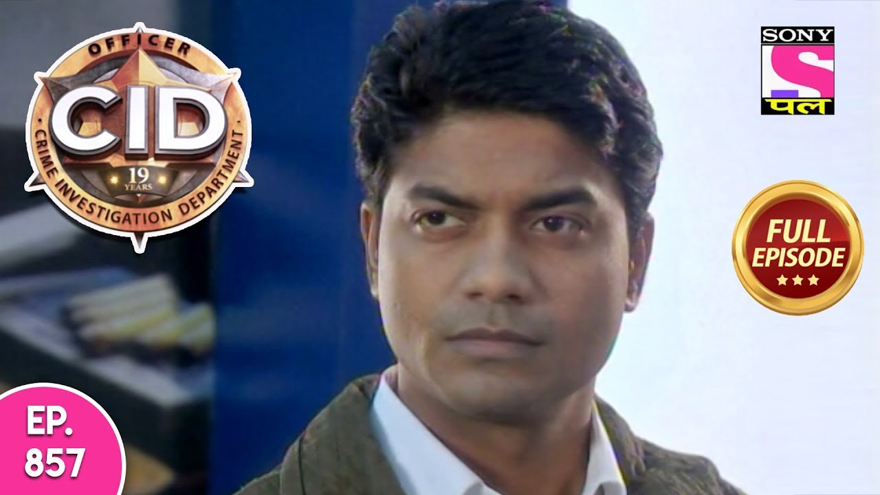 CID   Full Episode 857   17th December 2018