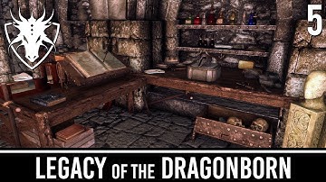 Skyrim Mods: Legacy of the Dragonborn - Part 5