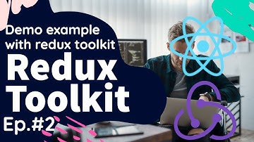 Redux Toolkit introduction with example #02