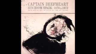 Captain Beefheart - I Can&#39;t Do This Unless I Can Do This / Seam Crooked Sam