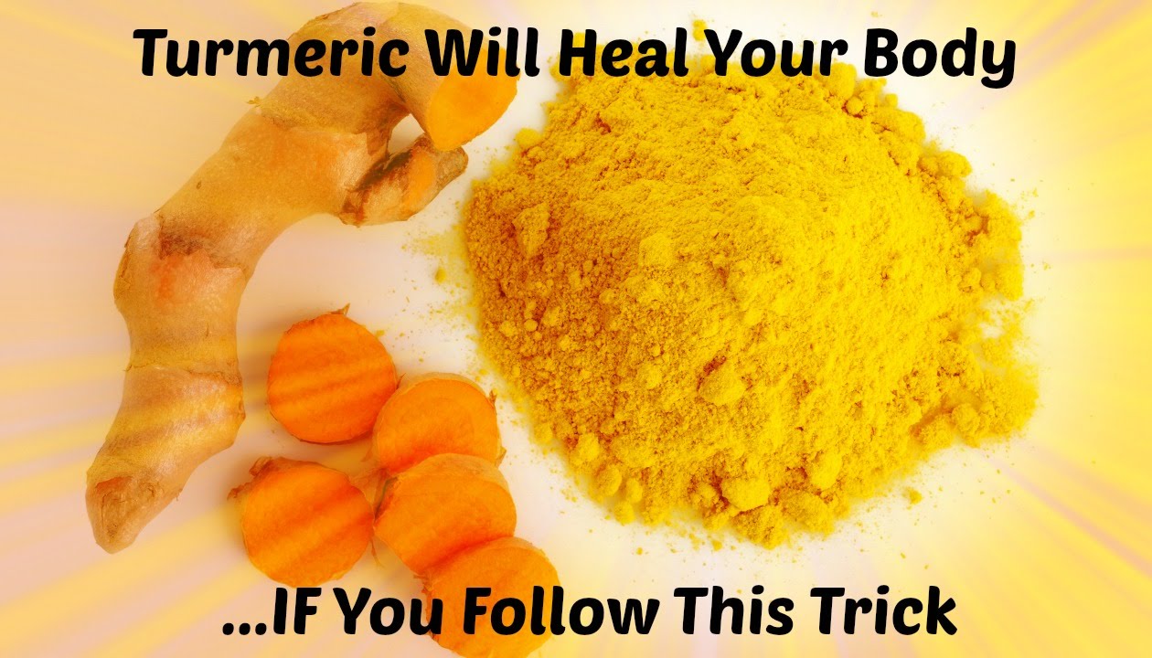 Turmeric Will Heal Your Body IF You Follow This Trick YouTube