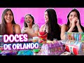 EXPERIMENTANDO DOCES DE ORLANDO COM MINHAS IRMÃS!