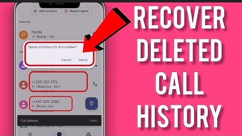 How to recover deleted call history on Android device