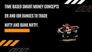 DR and IDR range | SMART MONEY CONCEPTS | TIME BASED INDICATOR THAT HELPS TO DECIDE A BIAS