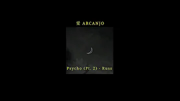 Psycho (Pt. 2) - Russ -  2:35 legendado /  🎶🖤