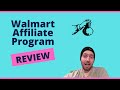 Walmart Affiliate Program Review - Should You Even Bother?