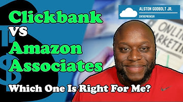Clickbank VS Amazon Affiliate Marketing: What