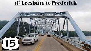4K Leesburg to Frederick.  US 15 North