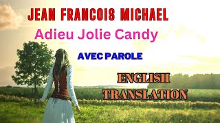 Adieu Jolie Candy  Jean Francois Michael   English French S