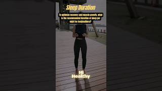 Sleep Duration | fitness tips | fat loss strategies short shorts