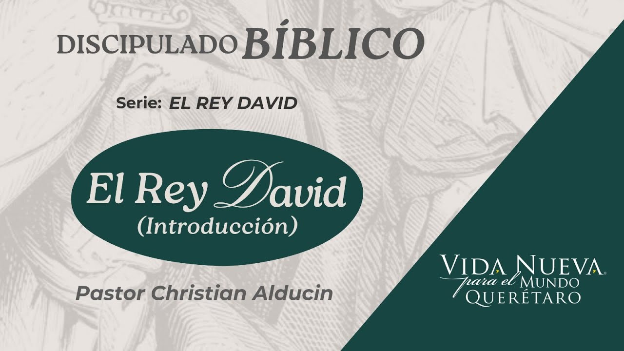 El Rey David (Introducción) | Christian Alducin