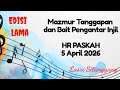 Mazmur Tanggapan EDISI Lama HARI RAYA PASKAH 5 APRIL 2026 Lasri Sitanggang