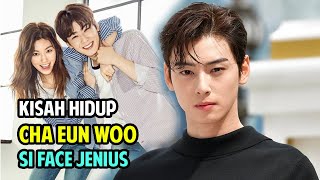 revealed here!! CHA EUN WOO'S LIFE STORY THAT NOT MANY PEOPLE KNOW