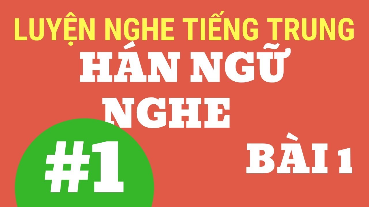 Luyện nghe tiếng Trung #1 | Cách phát âm tiếng Trung... - youtube