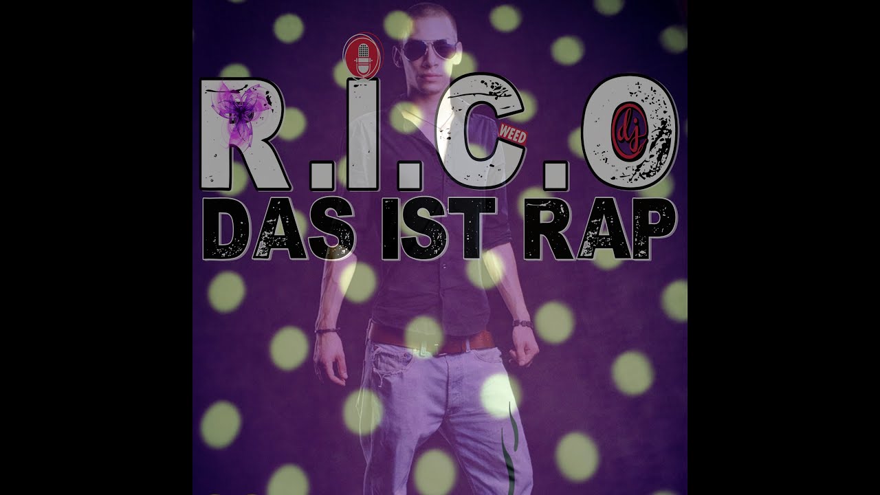 RICO - DAS IST RAP [iTunes Single + Gratis Bonustrack] - YouTube
