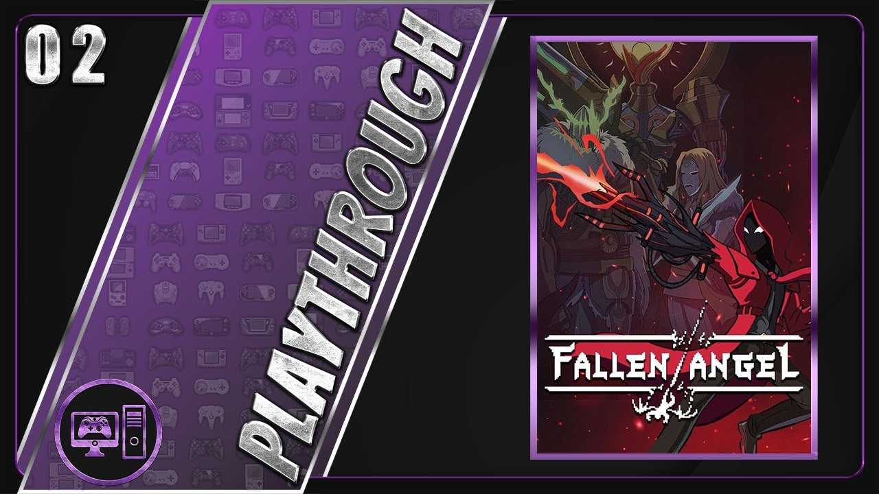 Fallen Angel | Blind/Full Playthrough | Part 2/8