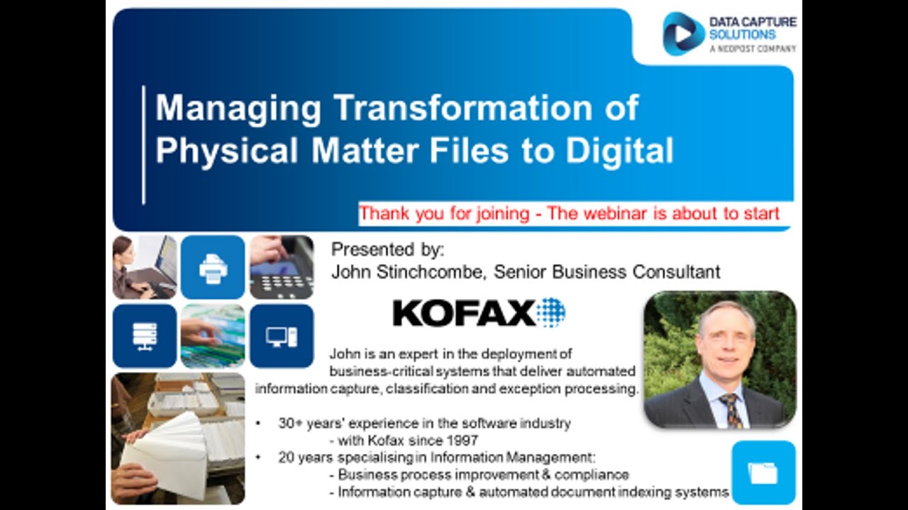 Managing Transition From Physical Matter Files to Digital 20150617