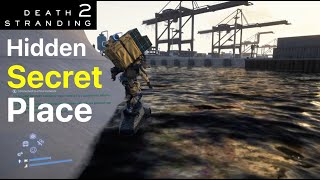 Death Stranding 2: Hidden Secret Place