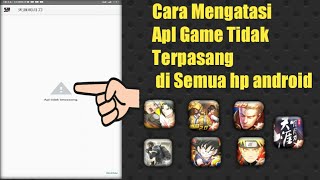 Cara Mengatasi Aplikasi Game Tidak Terpasang di semua Hp Android screenshot 5