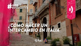 Conferencia Internacionalización | ¿Cómo hacer un intercambio en Italia