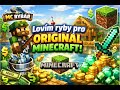 🎣 Grind na MC Rybář - 💎 Šetříme na Originál Minecraft