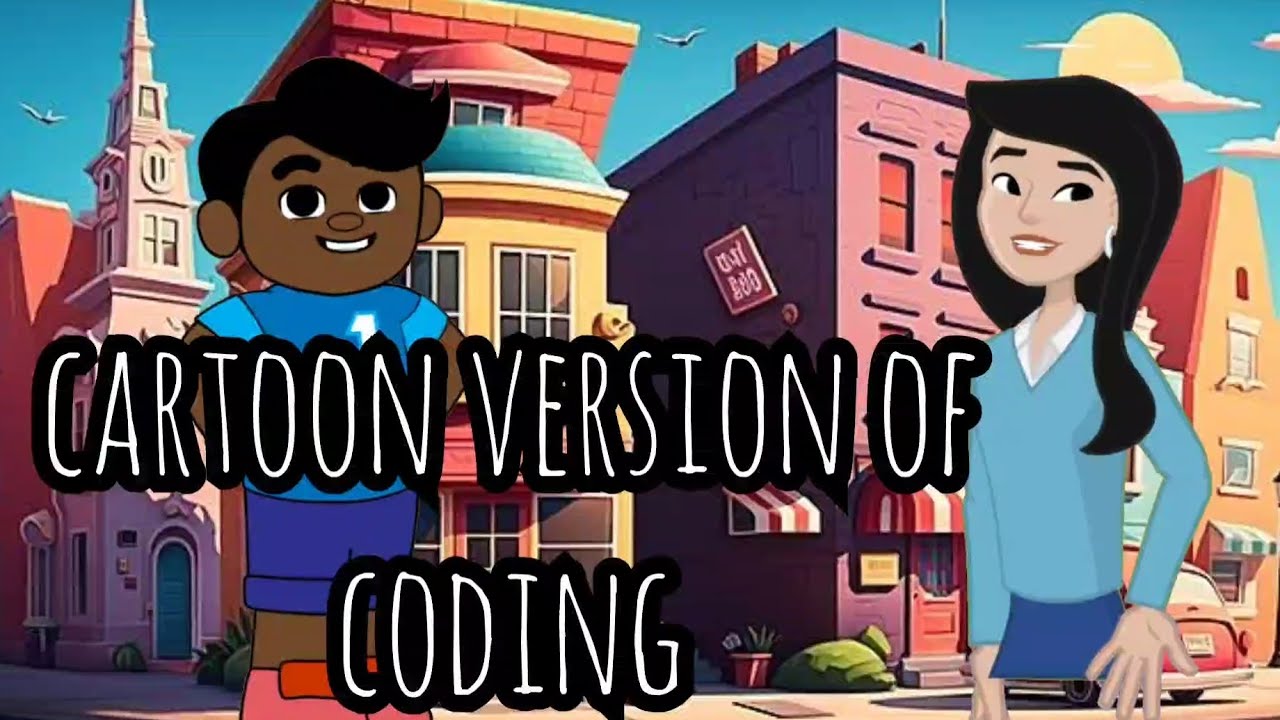 the importance of coding (Cartoons Version) - YouTube