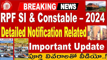 RPF Sub Inspector& Constable notification Related latest update for all aspirants by SRINIVASMech