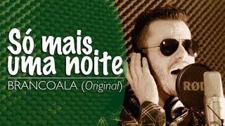 Vídeo de Só Mais Uma Noite
