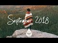 Indie/Rock/Alternative Compilation - September 2018 (1½-Hour Playlist)