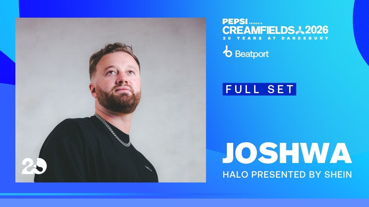 Joshwa DJ Set – Creamfields: Halo 2026 | @beatport