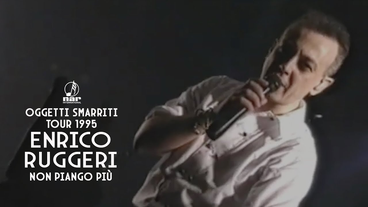 Enrico Ruggeri - Non piango più (Oggetti Smarriti Live Tour 1995)