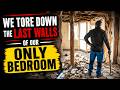 We Tore Down the Last Walls of Our Only Bedroom