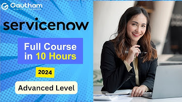 ServiceNow Full Course-Advanced Level  | ServiceNow Admin & Developer Training | ServiceNow Training