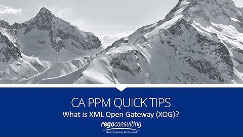 CA PPM Quick Tips | What is XML Open Gateway (XOG)?