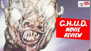 [C.H.U.D.] Movie Review - Trash Arcade