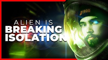IM NOT SCARED, YOU ARE! | ALIEN ISOLATION
